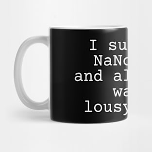 I survived NaNoWriMo and all I got was a lousy novel Mug